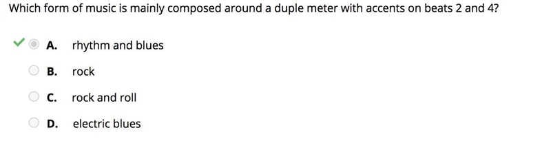 Which form of music is mainly composed around a duple meter with accents on beats-example-1