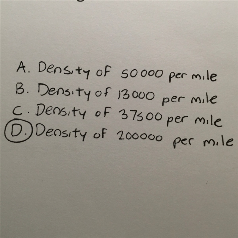 Which of the following has the greatest population density? A.125,000 organisms in-example-1