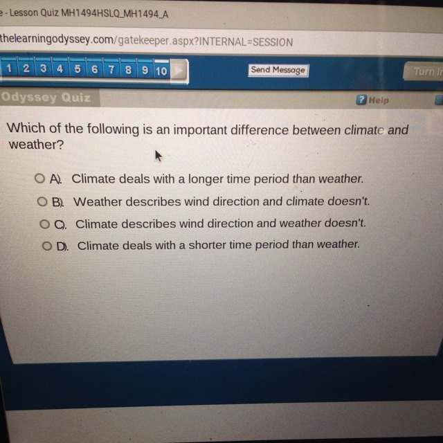 Which of the following is an important difference between climate and weather?-example-1