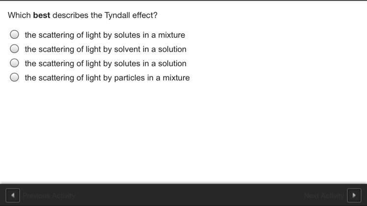 Which best describes the Tyndall effect?-example-1