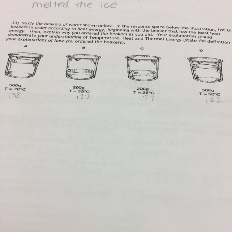 From the pic put the beakers in order (has the least heat energy to the most)-example-1