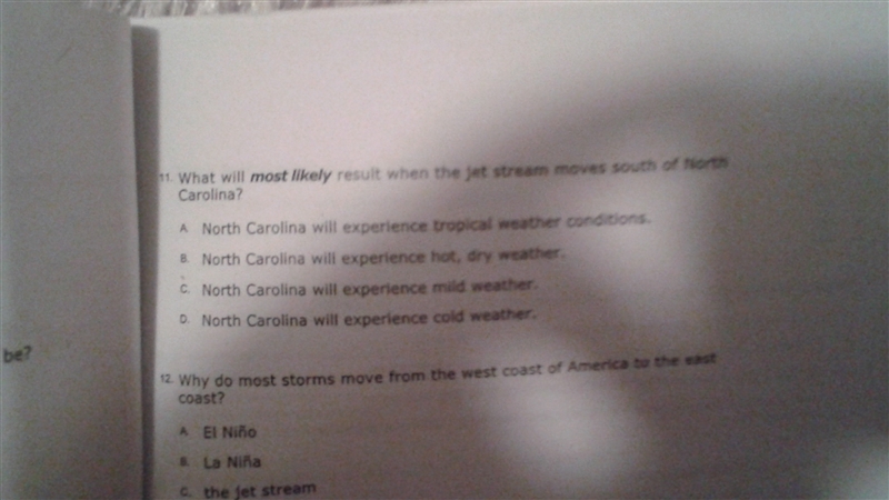 What will most likely result when the jet stream moves south of north carolina-example-1