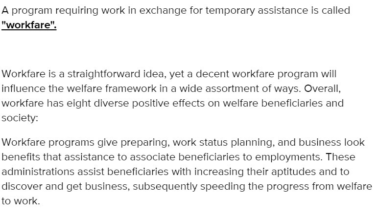 A program requiring work in exchange for temporary assistance is called _____.-example-1