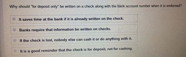 Why should "for deposit only" be written in a check along with the back-example-1