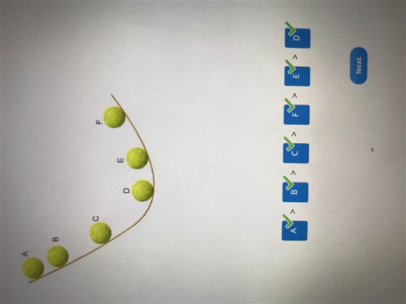 Arrange the balls in order from greatest amount of gravitational potential energy-example-1