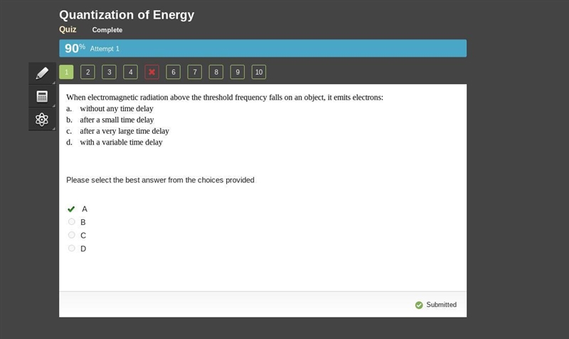 When electromagnetic radiation above the threshold frequency falls on an object, it-example-1