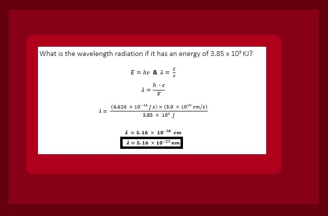 What is the wavelength (in nm) of radiation that has an energy content of 3.85 x10^3 kj-example-1