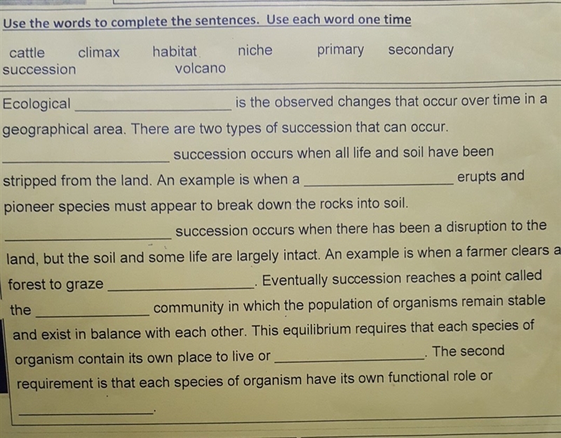 Use the words to complete the sentence. use the word one time.-example-1