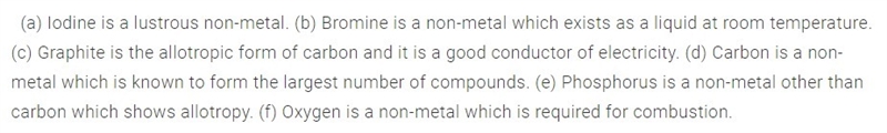 Non metal are usually poor conductor of hart and electricity . The are non -lustourous-example-1