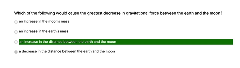 Which of the following would cause the greatest decrease in gravitational force between-example-1