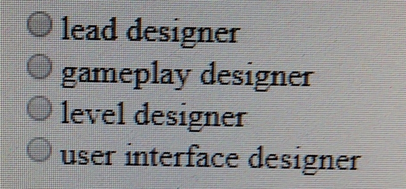 in video game development the person who defines and creates the virtual space is-example-1