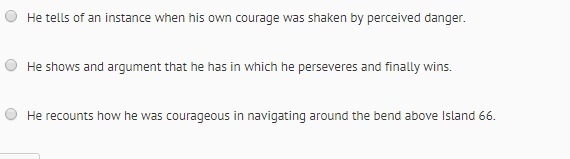 How does Twain show the importance of “cool, calm courage that no peril can shake-example-1