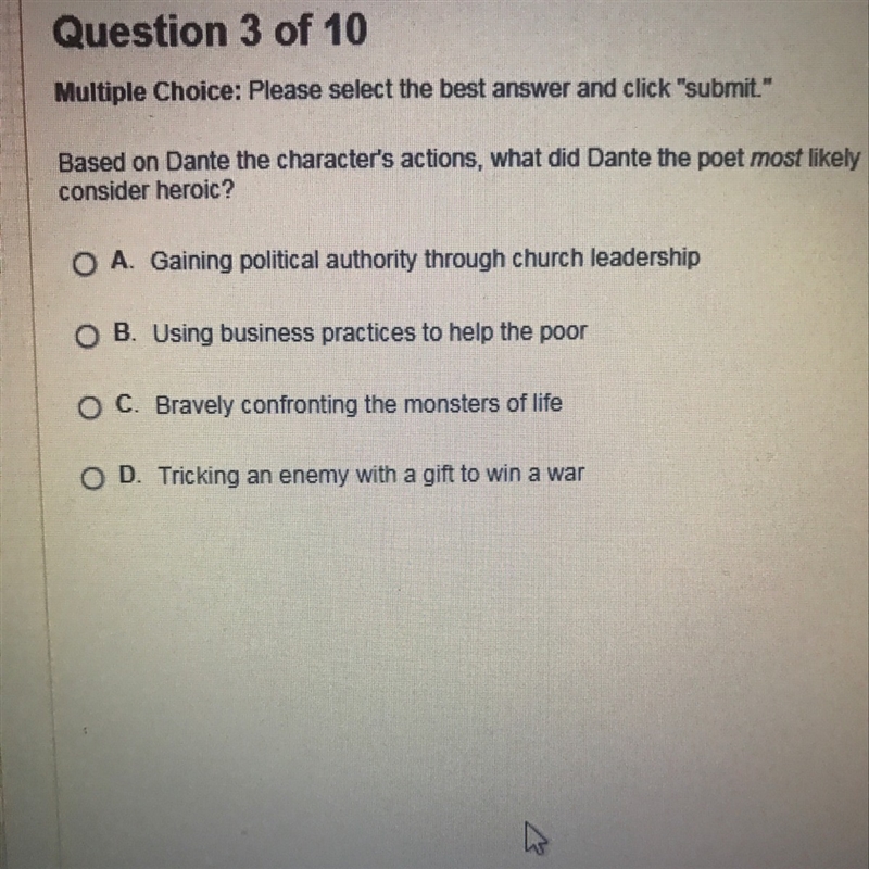 Based on Dantes the charcjters actions , what did the poet most likely consider heroic-example-1