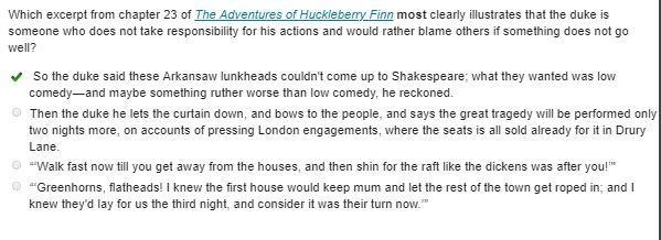 Which excerpt from chapter 23 of The Adventures of Huckleberry Finn most clearly illustrates-example-1