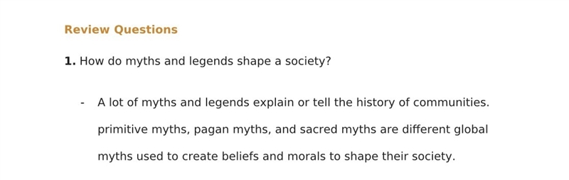 How do myths and legends shape a society?-example-1