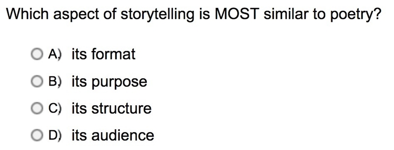 *LOOK AT PICTURE* Which aspect of storytelling is MOST similar to poetry?-example-1