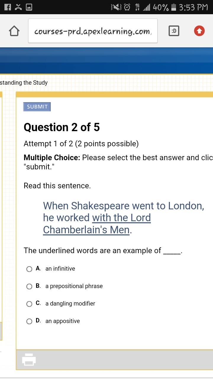 When Shakespeare went to London, he worked with the Lord Chamberlain's Men. The underlined-example-1