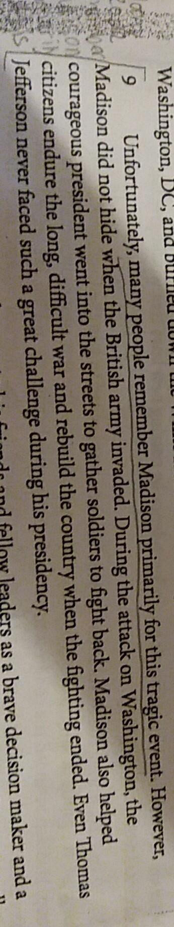 Why did the author include paragraph 9? What does the author think about Madison?-example-1