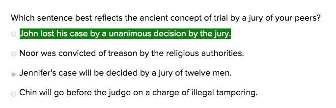 Which sentence best reflects the ancient concept of trial by a jury pf your peers-example-1