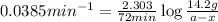 0.0385min^(-1)=(2.303)/(72min)\log(14.2g)/(a-x)