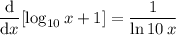 (\mathrm d)/(\mathrm dx)[\log_(10)x+1]=\frac1{\ln10\,x}