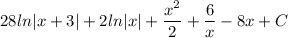 \displaystyle 28ln|x + 3| + 2ln|x| + (x^2)/(2) + (6)/(x) - 8x + C