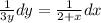 (1)/(3y) dy= (1)/(2+x) dx