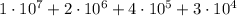 1 \cdot 10^7 +2 \cdot 10^6+ 4 \cdot 10^5+ 3 \cdot 10^4