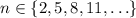 n\in\{2,5,8,11,\ldots\}