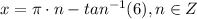 x = \pi \cdot n - tan^(-1)(6), n \in Z