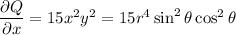 (\partial Q)/(\partial x)=15x^2y^2=15r^4\sin^2\theta\cos^2\theta