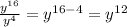 (y^(16))/(y^4)=y^(16-4)=y^(12)