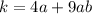 k = 4a + 9ab