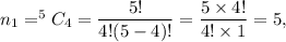 n_1=^5C_4=(5!)/(4!(5-4)!)=(5*4!)/(4!*1)=5,