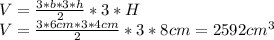 V=(3*b*3*h)/(2)*3*H\\ V=(3*6cm*3*4cm)/(2)*3*8cm=2592 cm^3