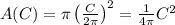 A(C)=\pi\left( (C)/(2\pi) \right)^2= (1)/(4\pi) C^2