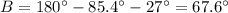 B=180\°-85.4\°-27\°=67.6\°