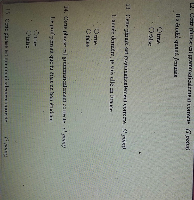 More French Questions? The options for #15 is L'equipe de foot du Senegal a tres bien-example-1