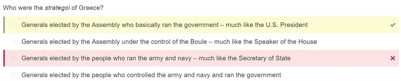 Who were the strategoi of Greece? A. Generals elected by the Assembly under the control-example-1