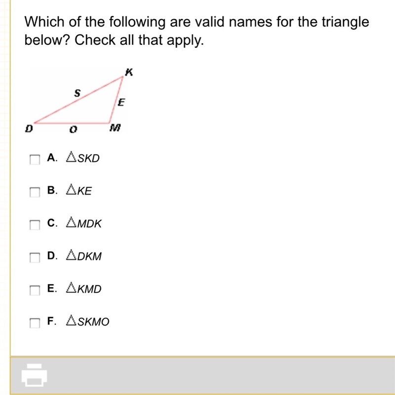 Which of the following are valid names for the triangle below? Check all that apply-example-1