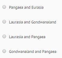 Over time the original supercontinent broke into two large land masses. What are the-example-1