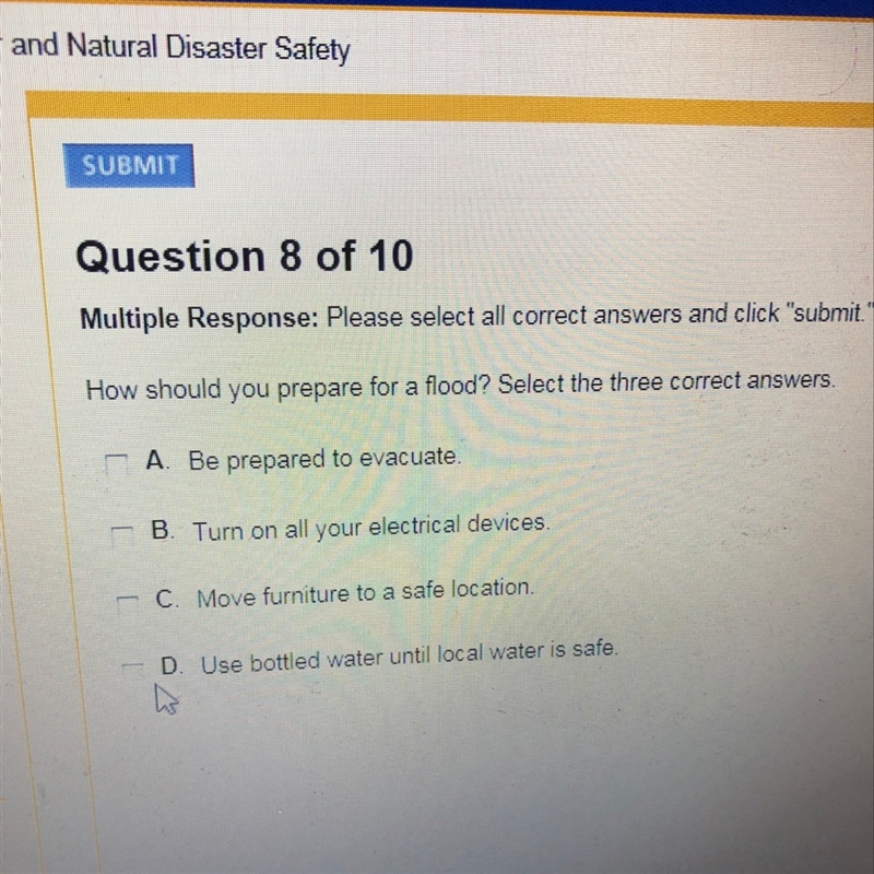 How should you prepare for a flood? Select the three correct answers.-example-1