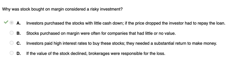 Why was stock bought on margin considered a risky investment? Investors purchased-example-1