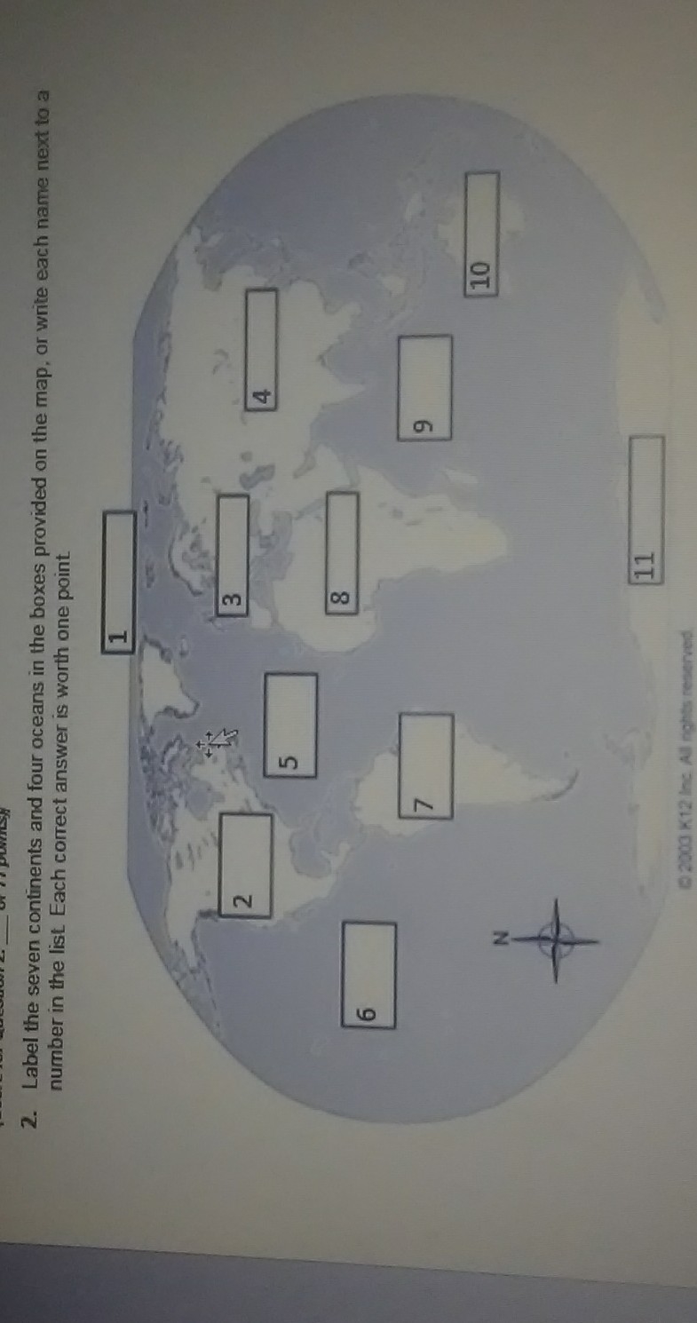 Label the seven continents and four oceans in the boxes provided on the map or write-example-1