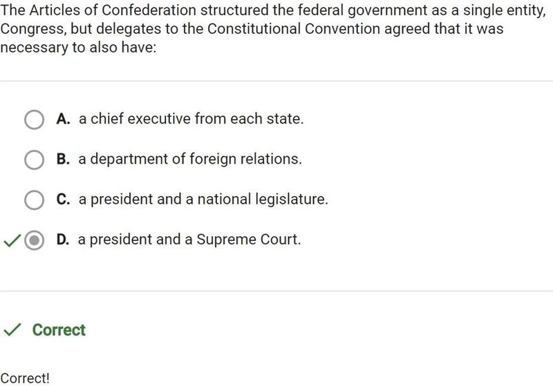 The Articles of Confederation structured the federal government as a single entity-example-1