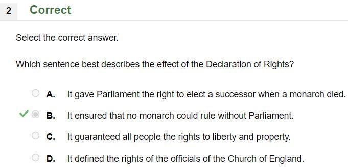 Which sentence best describes the effect of the Bill of Rights? It gave Parliament-example-1