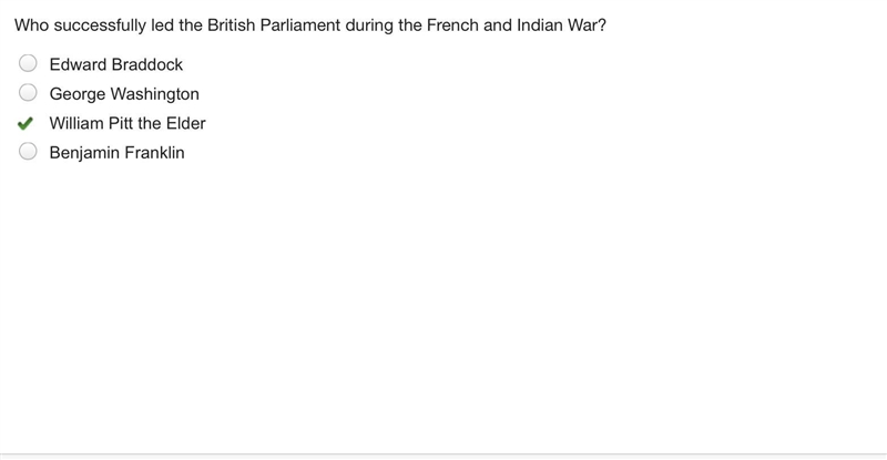 Who successfully led the British Parliament during the French and Indian War?-example-1