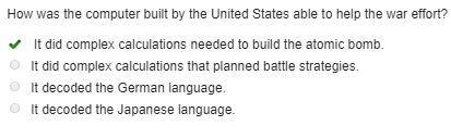 How was the computer built by the United States able to help the war effort?-example-1