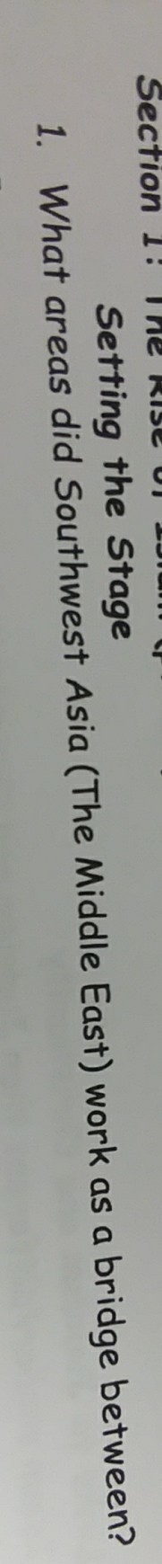 What area did southwest asia work as a bridge between-example-1