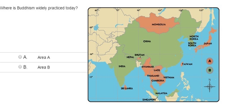 Where is Buddhism widely practiced today? A. Area A B. Area B PLZ help with this and-example-1